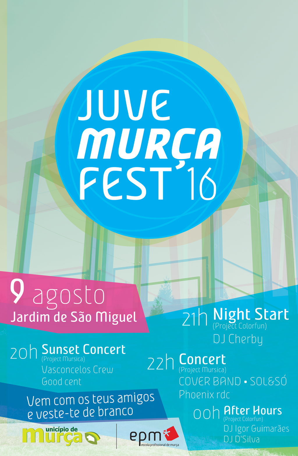 cartaz "Juve Mur&ccedil;a Fest`16" a 9 de agosto