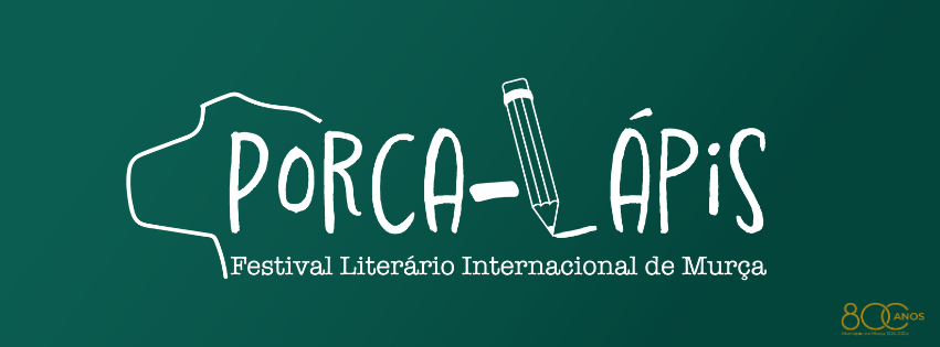 'Porca Lápis' - II Festival Literário Internacional de Murça
