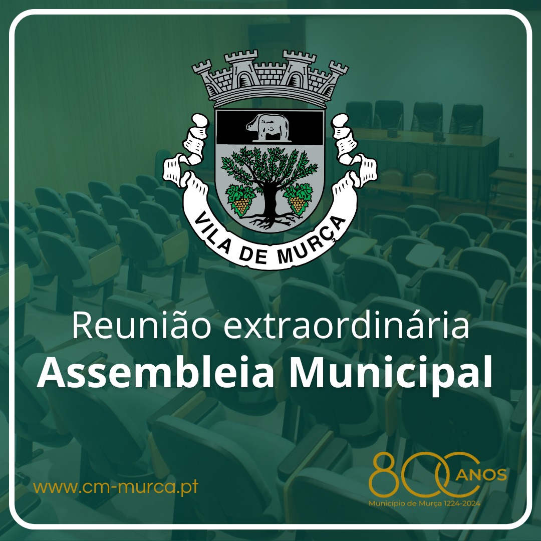Reunião extraordinária da Assembleia Municipal