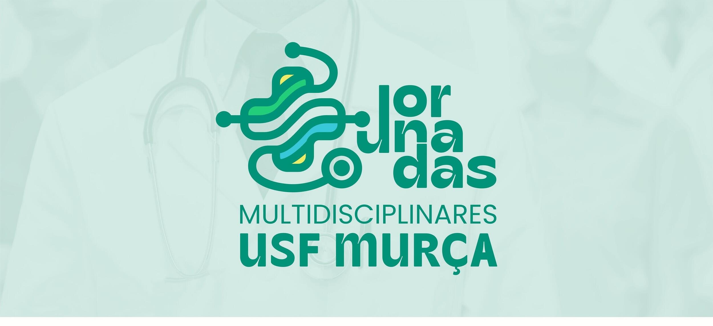 I Jornadas Multidisciplinares da USF Murça: Inovação, Partilha e Colaboração em Saúde