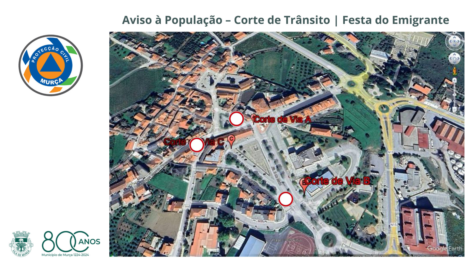 Aviso à População – Corte de Trânsito | Festa do Emigrante