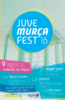 cartaz "Juve Mur&ccedil;a Fest`16" a 9 de agosto