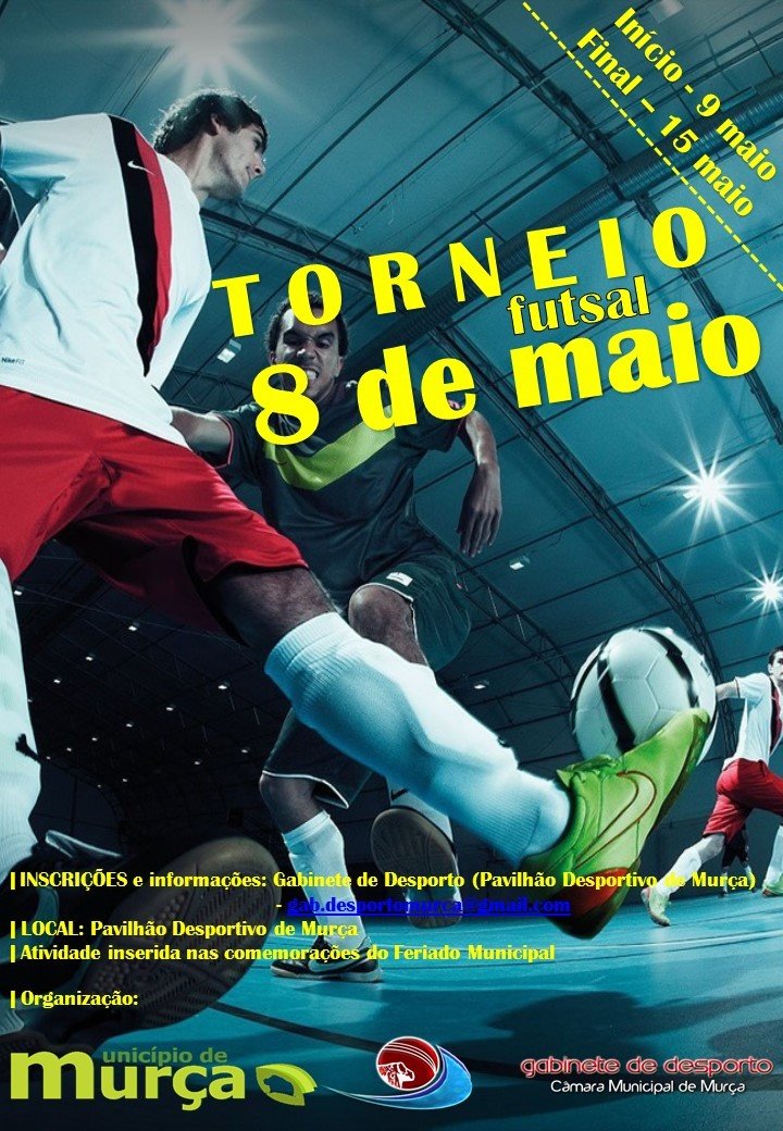 cartaz Abertas as inscri&ccedil;&otilde;es para o Torneio de Futsal 8 de maio